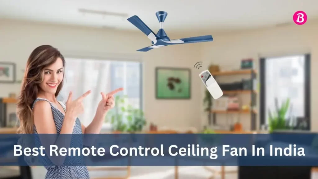 Best Remote Control Ceiling Fan In India