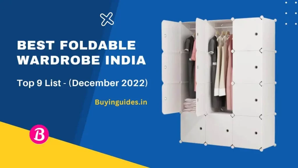 Best Foldable Wardrobe India