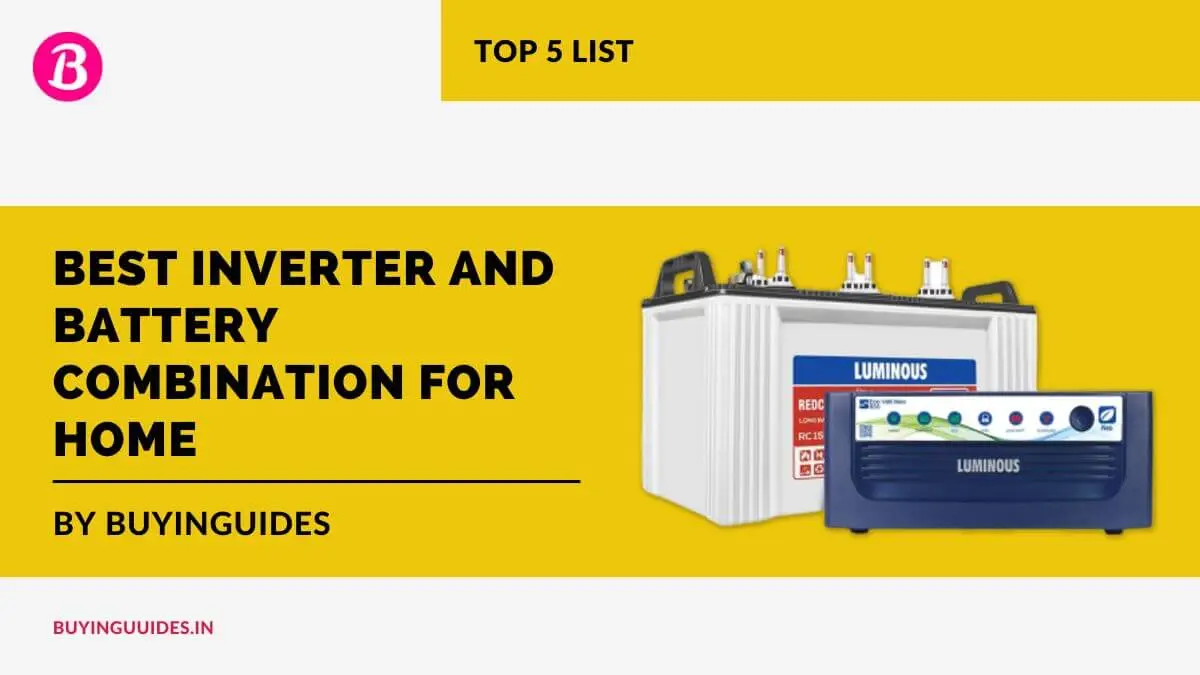 Best Inverter And Battery Combination For Home