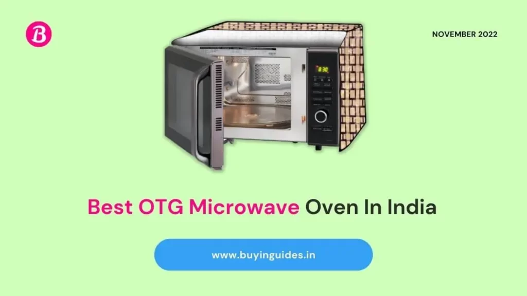 Best OTG Microwave Oven In India