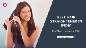 Best Hair Straightener In India