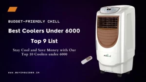 Best Cooler Under 6000